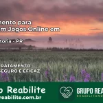 Tratamento Vício em Jogos Online em Porto Vitória | Tigrinho, Aviator, Slots