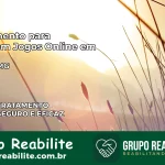 Tratamento Vício em Jogos Online em Prata | Tigrinho, Aviator, Slots
