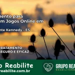 Tratamento Vício em Jogos Online em Presidente Kennedy | Tigrinho, Aviator, Slots