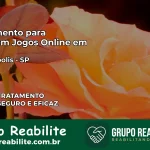 Tratamento Vício em Jogos Online em Reginópolis | Tigrinho, Aviator, Slots