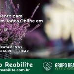 Tratamento Vício em Jogos Online em Registro | Tigrinho, Aviator, Slots