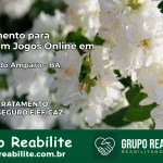 Tratamento Vício em Jogos Online em Ribeira do Amparo | Tigrinho, Aviator, Slots