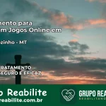 Tratamento Vício em Jogos Online em Ribeirãozinho | Tigrinho, Aviator, Slots