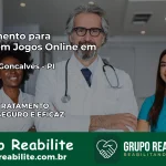 Tratamento Vício em Jogos Online em Ribeiro Gonçalves | Tigrinho, Aviator, Slots