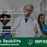Tratamento Vício em Jogos Online em Rio Grande da Serra | Tigrinho, Aviator, Slots