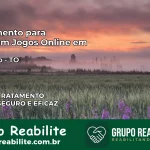Tratamento Vício em Jogos Online em Rio Sono | Tigrinho, Aviator, Slots