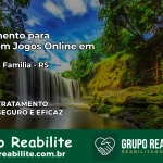 Tratamento Vício em Jogos Online em Sagrada Família | Tigrinho, Aviator, Slots