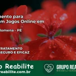 Tratamento Vício em Jogos Online em Santa Filomena | Tigrinho, Aviator, Slots