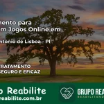 Tratamento Vício em Jogos Online em Santo Antônio de Lisboa | Tigrinho, Aviator, Slots