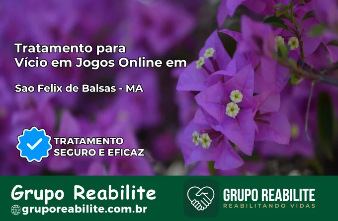 Tratamento Vício em Jogos Online em São Félix de Balsas | Tigrinho, Aviator, Slots
