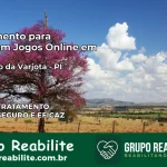 Tratamento Vício em Jogos Online em São João da Varjota | Tigrinho, Aviator, Slots