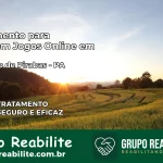 Tratamento Vício em Jogos Online em São João de Pirabas | Tigrinho, Aviator, Slots
