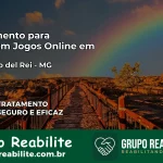 Tratamento Vício em Jogos Online em São João del Rei | Tigrinho, Aviator, Slots