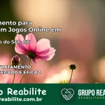 Tratamento Vício em Jogos Online em São João do Sul | Tigrinho, Aviator, Slots