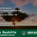 Tratamento Vício em Jogos Online em São Joaquim do Monte | Tigrinho, Aviator, Slots