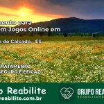 Tratamento Vício em Jogos Online em São José do Calçado | Tigrinho, Aviator, Slots