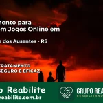 Tratamento Vício em Jogos Online em São José dos Ausentes | Tigrinho, Aviator, Slots