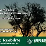 Tratamento Vício em Jogos Online em São José dos Basílios | Tigrinho, Aviator, Slots