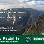 Tratamento Vício em Jogos Online em São José dos Cordeiros | Tigrinho, Aviator, Slots