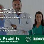 Tratamento Vício em Jogos Online em São Raimundo das Mangabeiras | Tigrinho, Aviator, Slots