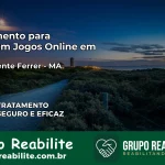 Tratamento Vício em Jogos Online em São Vicente Ferrer | Tigrinho, Aviator, Slots