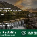 Tratamento Vício em Jogos Online em Sapezal | Tigrinho, Aviator, Slots