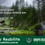 Tratamento Vício em Jogos Online em Sapucaia do Sul | Tigrinho, Aviator, Slots