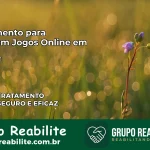Tratamento Vício em Jogos Online em scia | Tigrinho, Aviator, Slots