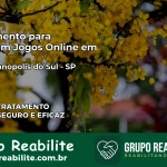 Tratamento Vício em Jogos Online em Sebastianópolis do Sul | Tigrinho, Aviator, Slots