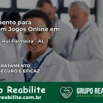 Tratamento Vício em Jogos Online em Senador Rui Palmeira | Tigrinho, Aviator, Slots