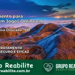 Tratamento Vício em Jogos Online em Serra Nova Dourada | Tigrinho, Aviator, Slots