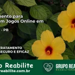 Tratamento Vício em Jogos Online em Taperoá | Tigrinho, Aviator, Slots