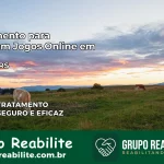 Tratamento Vício em Jogos Online em Tapes | Tigrinho, Aviator, Slots