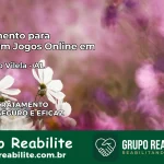 Tratamento Vício em Jogos Online em Teotônio Vilela | Tigrinho, Aviator, Slots