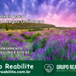 Tratamento Vício em Jogos Online em Tiros | Tigrinho, Aviator, Slots