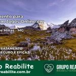 Tratamento Vício em Jogos Online em Varjão de Minas | Tigrinho, Aviator, Slots