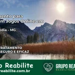 Tratamento Vício em Jogos Online em Varzelândia | Tigrinho, Aviator, Slots