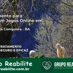 Tratamento Vício em Jogos Online em Vitória da Conquista | Tigrinho, Aviator, Slots