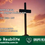 Tratamento Vício em Jogos Online em Wenceslau Braz | Tigrinho, Aviator, Slots